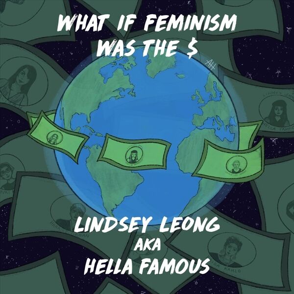 Cover art for What If Feminism Was the $?